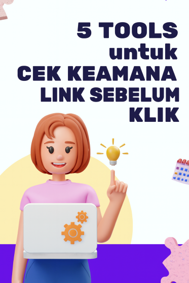 5 Tools untuk Mengecek Keamanan Link Sebelum Diklik